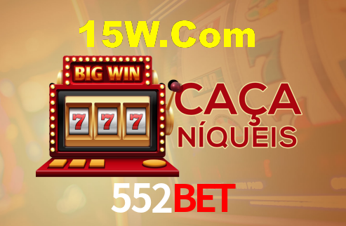 552Bet App